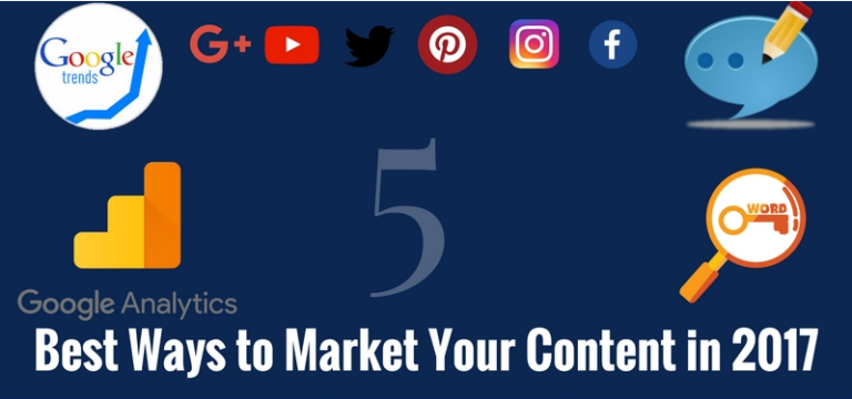 5 Best Ways to Market Your Content