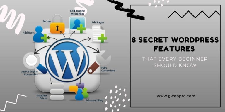 8 Secret WordPress Features that Every Beginner Should Know