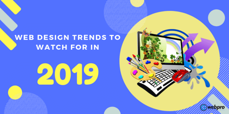 Web Design Trends to Watch for in 2019