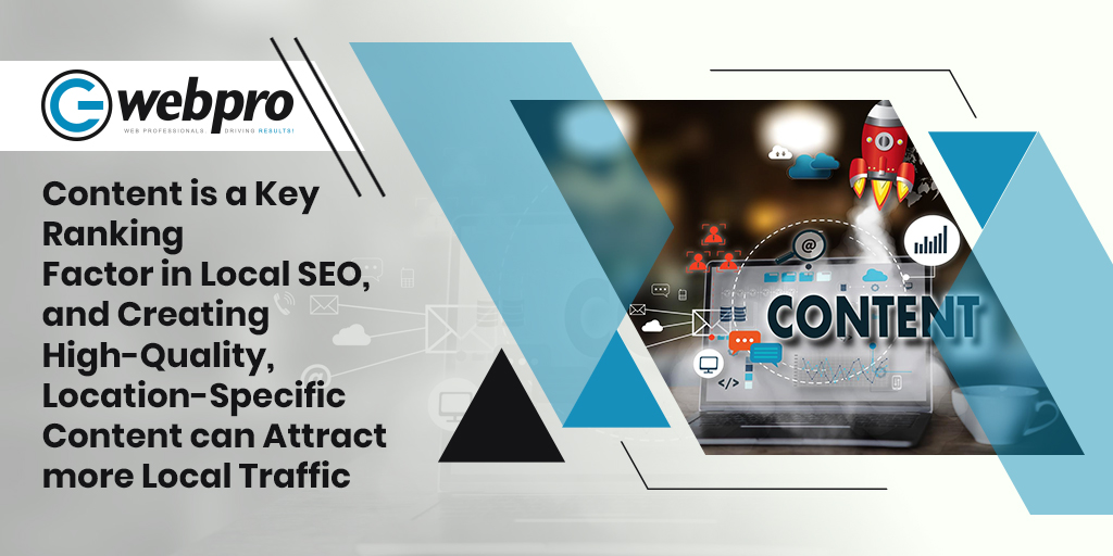 Location-specific content enhances local SEO rankings and increases website traffic