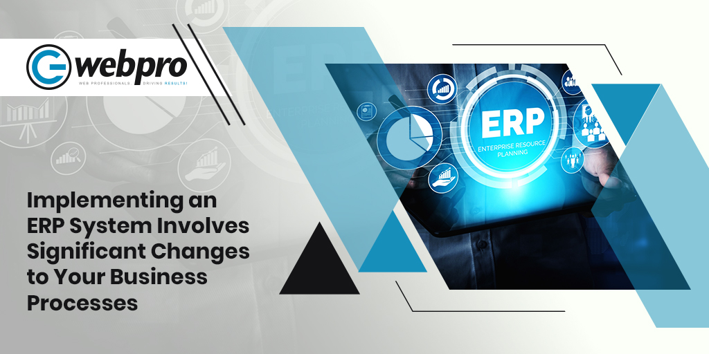 ERP system implementation transforming business processes