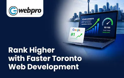 Web Development Company in Toronto: Build a Website That Ranks, Loads Fast & Converts