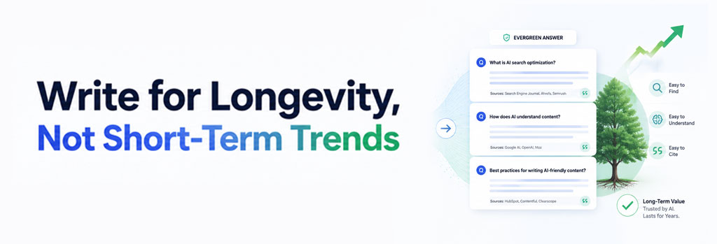 Write for Longevity, Not Short-Term Trends